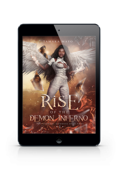 Rise of the Demon Inferno (The Eternal Goddess of Flames, Book 1) [EBOOK, Special Edition Exclusive Cover]